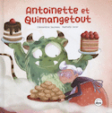 Antoinette et Quimangetout